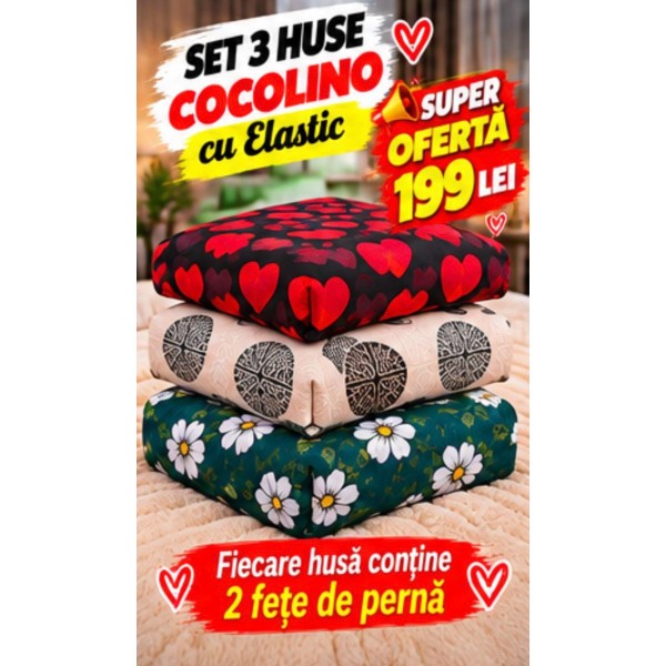 Set 3 Huse de Pat Cocolino cu Elastic + 6 Fețe de Pernă – Modele Asortate – Super Ofertă 199 Lei S3HCE3 Set 3 Huse de Pat Cocolino cu Elastic + 6 Fețe de Pernă – Modele Asortate – Super Ofertă 199 Lei S3HCE3
