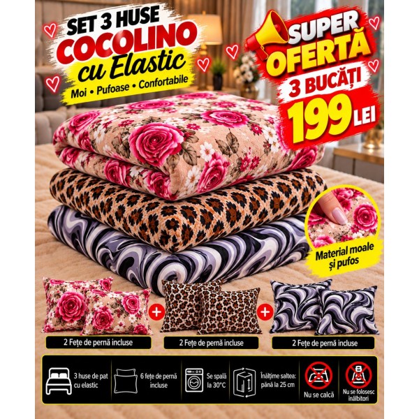 Set 3 Huse de Pat Cocolino cu Elastic + 6 Fețe de Pernă – Modele Asortate – Super Ofertă 199 Lei S3HCE11 Set 3 Huse de Pat Cocolino cu Elastic + 6 Fețe de Pernă – Modele Asortate – Super Ofertă 199 Lei S3HCE11