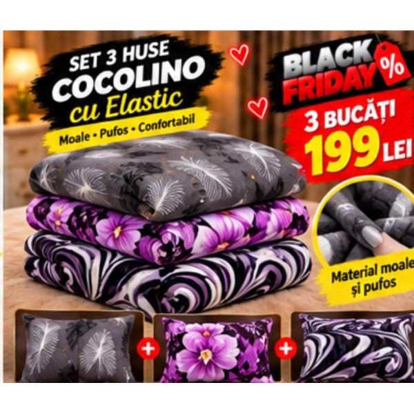 Set 3 Huse de Pat Cocolino cu Elastic + 6 Fețe de Pernă – Modele Asortate – Super Ofertă 199 Lei S3HCE23 Set 3 Huse de Pat Cocolino cu Elastic + 6 Fețe de Pernă – Modele Asortate – Super Ofertă 199 Lei S3HCE23